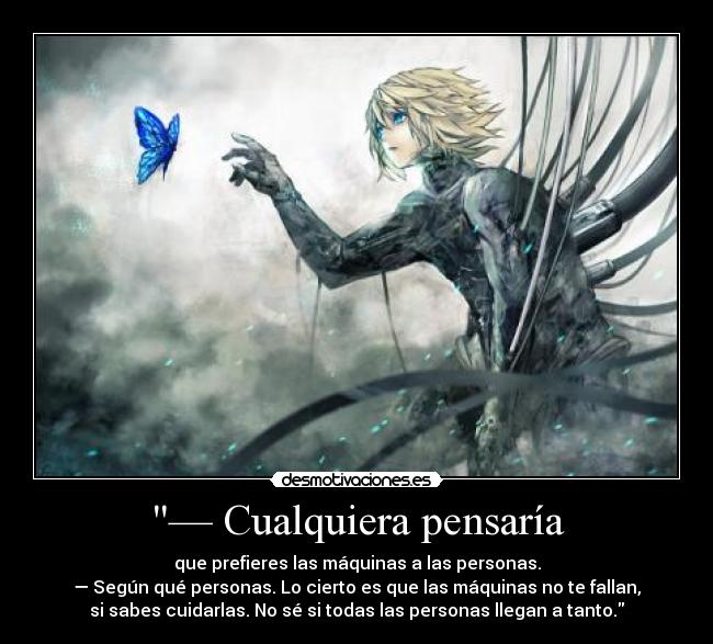 carteles imagen anime muwigaraklan cita cazador del desierto maquina humano desmotivaciones