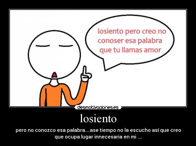 losiento -
