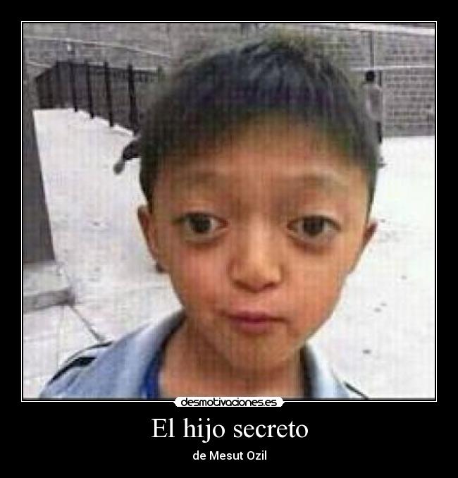 El hijo secreto - de Mesut Ozil