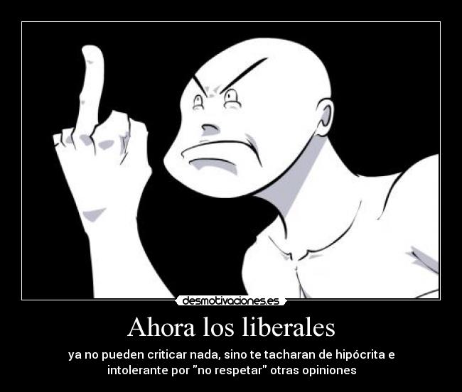 Ahora los liberales -