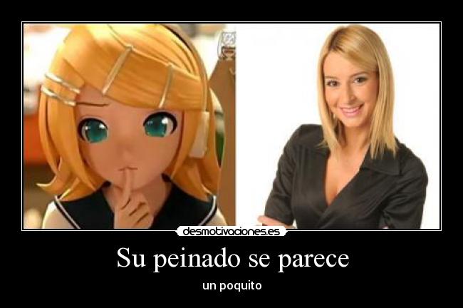 Su peinado se parece - 