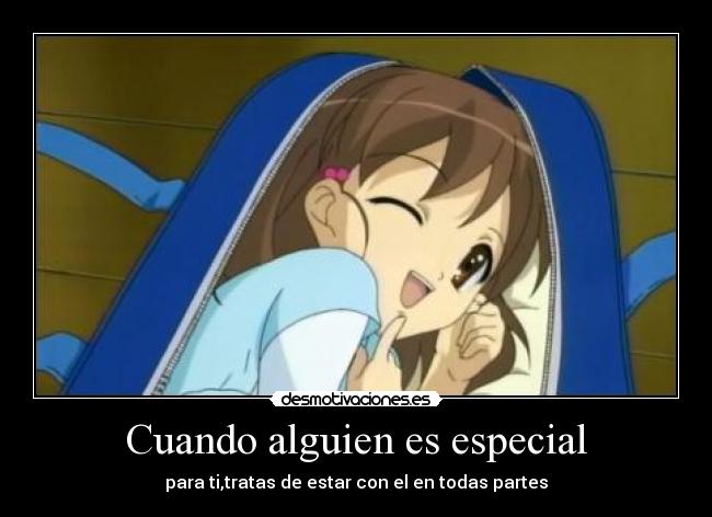 Cuando alguien es especial - 