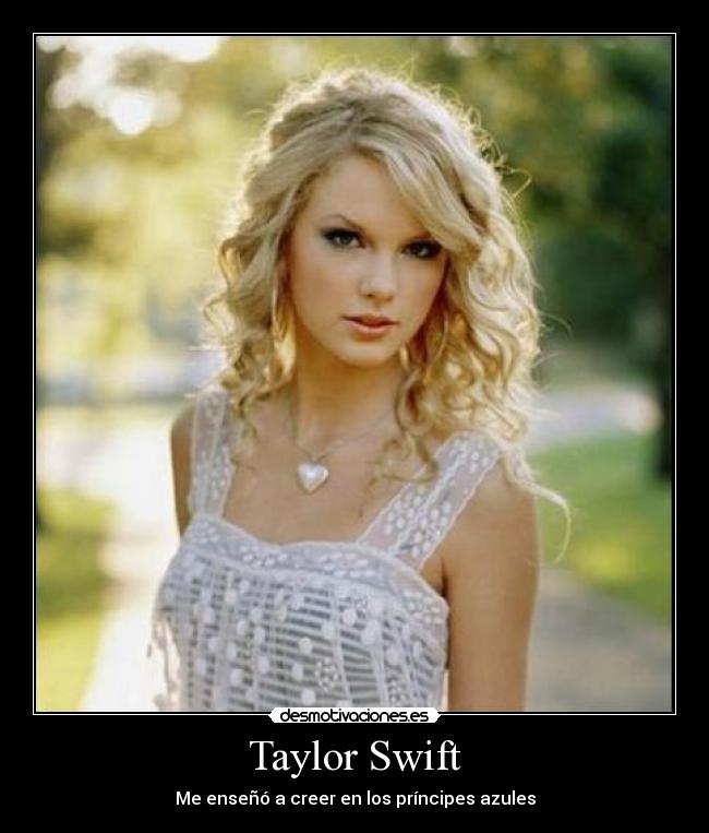 carteles taylor swift desmotivaciones