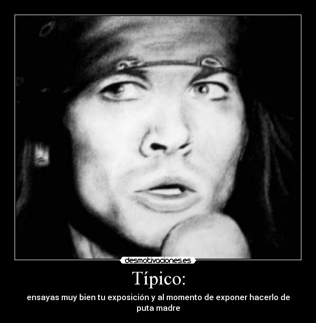 carteles exponer shit desmotivaciones