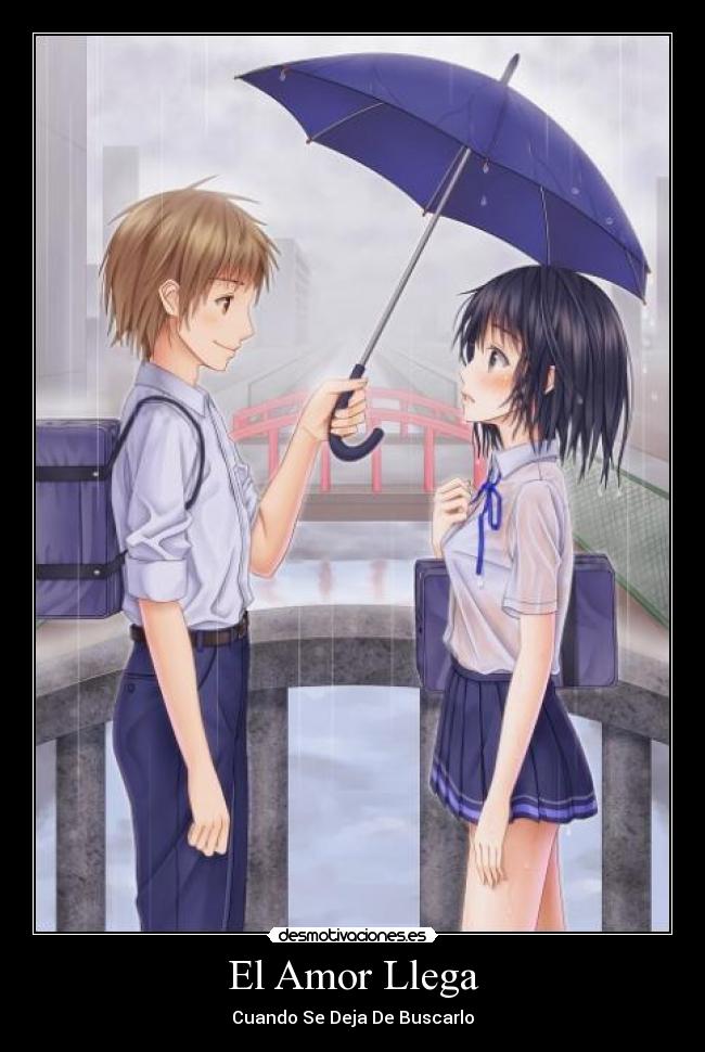carteles amor amor llega momento mas inesperado anime amor tierno desmotivaciones