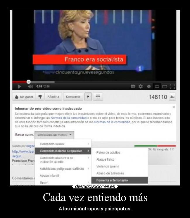 Cada vez entiendo más -