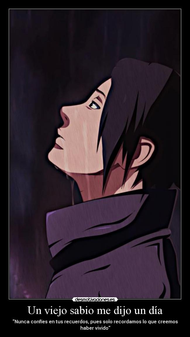 Un viejo sabio me dijo un día -