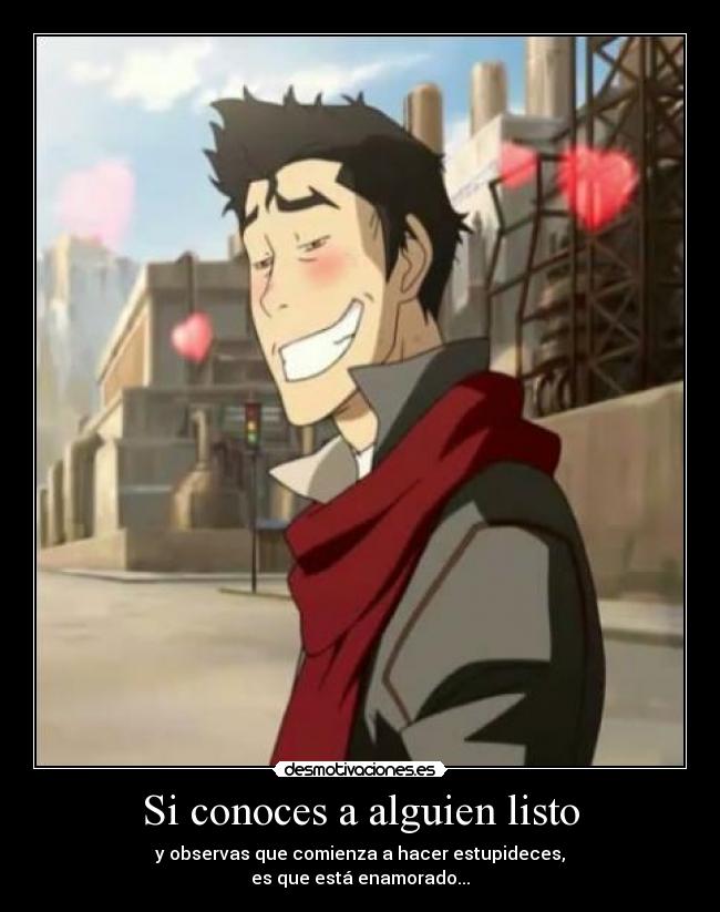 Si conoces a alguien listo -