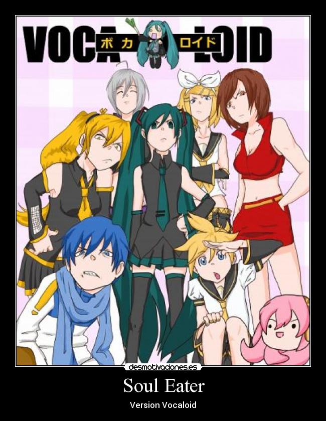 Soul Eater - Version Vocaloid