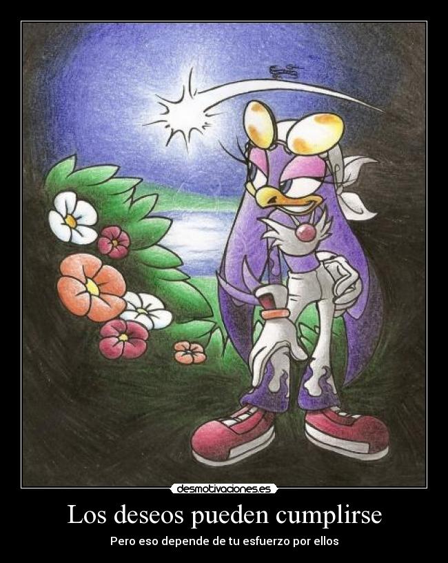 Los deseos pueden cumplirse - Pero eso depende de tu esfuerzo por ellos