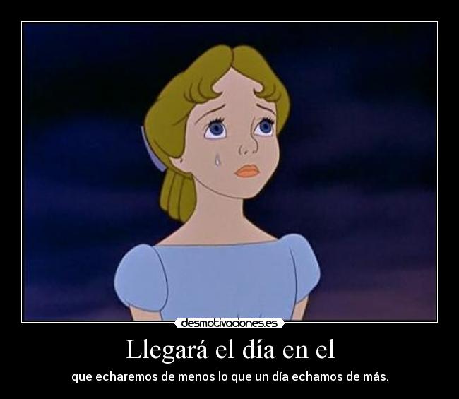 Llegará el día en el - 
