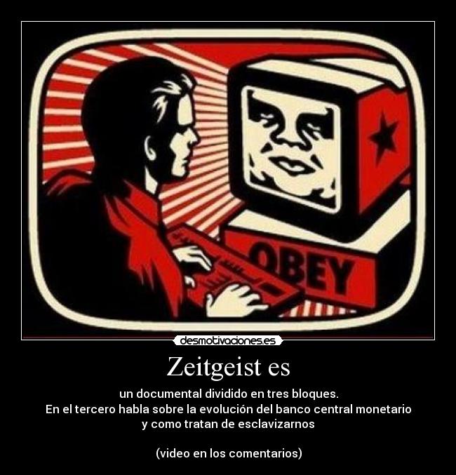 carteles caaf euskalduna94 justiciaradical banderasrojinegras laordendelfenix zeitgeist peter joseph esclavos desmotivaciones