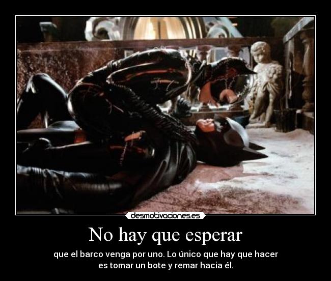 No hay que esperar - 
