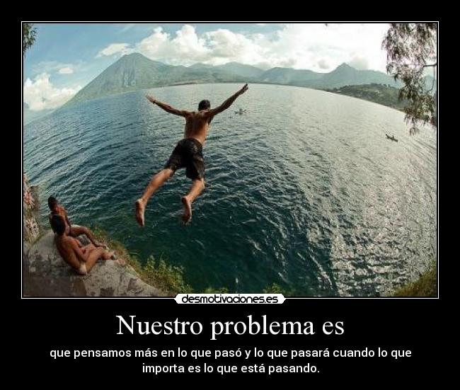 Nuestro problema es - 