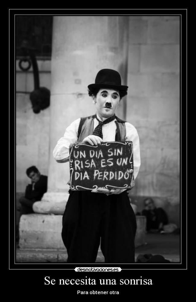 carteles sonrisa chaplin desmotivaciones