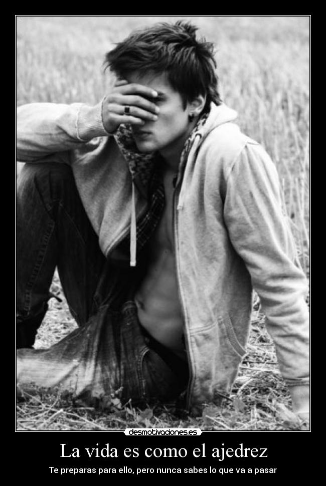 La vida es como el ajedrez - 