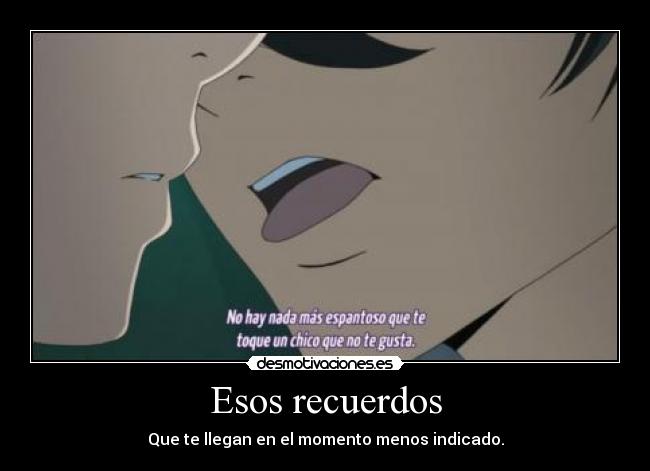 Esos recuerdos -