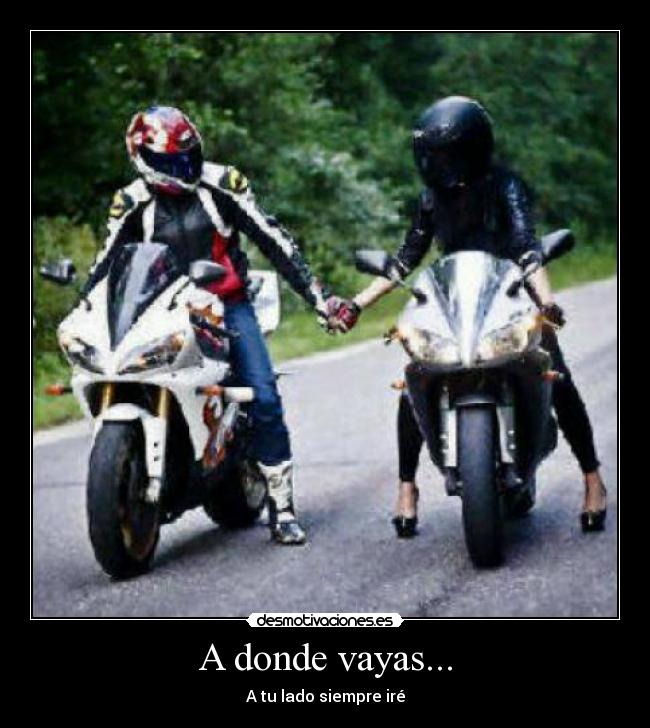 A donde vayas... - 