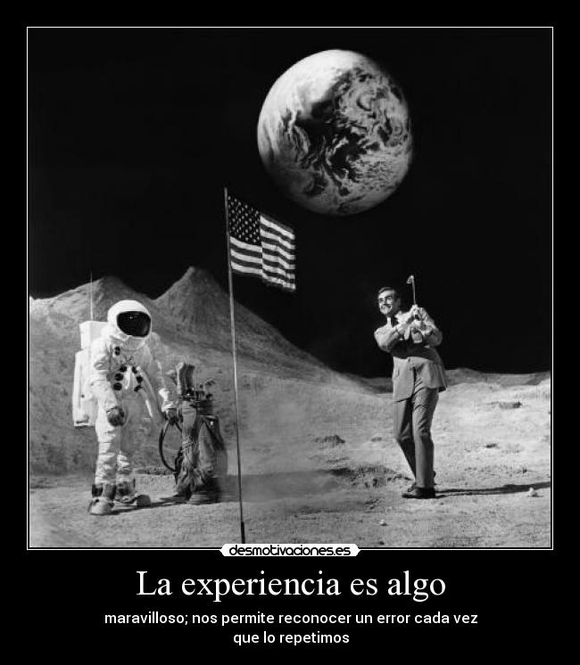La experiencia es algo - 