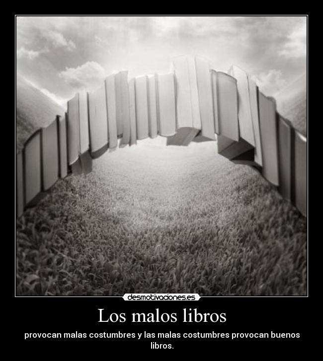Los malos libros -