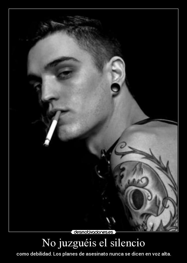 No juzguéis el silencio -