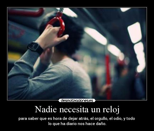 Nadie necesita un reloj -