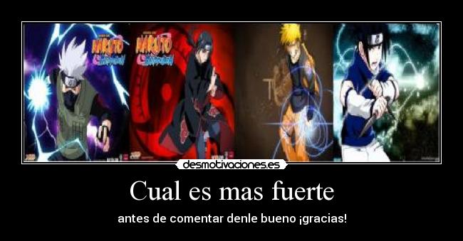 Cual es mas fuerte - antes de comentar denle bueno ¡gracias!