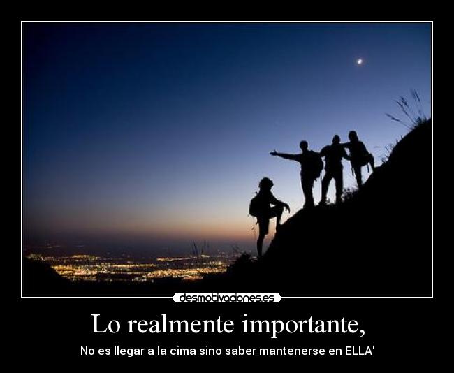 Lo realmente importante, - 