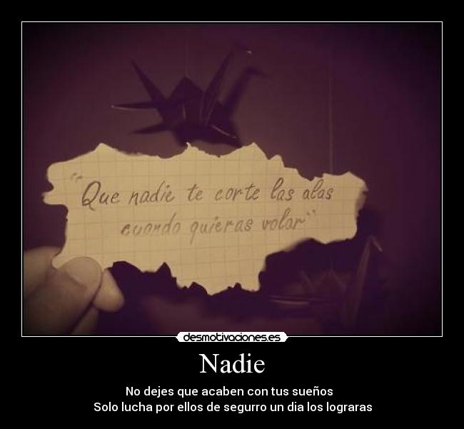 carteles sigue sientes que nadie apague desmotivaciones