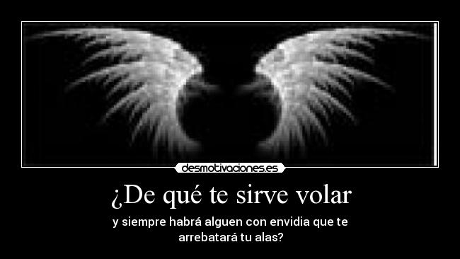 ¿De qué te sirve volar - 