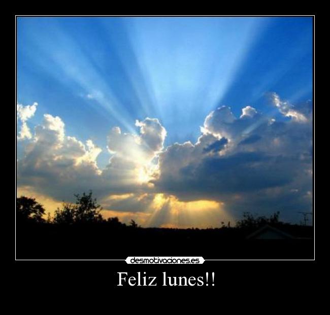 Feliz lunes!! -
