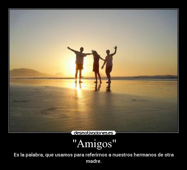 Amigos -