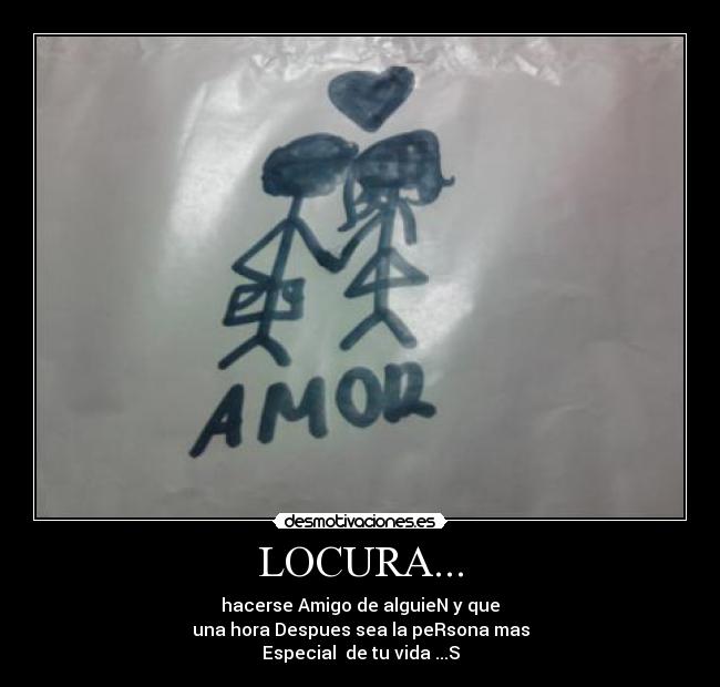 carteles locura oij desmotivaciones