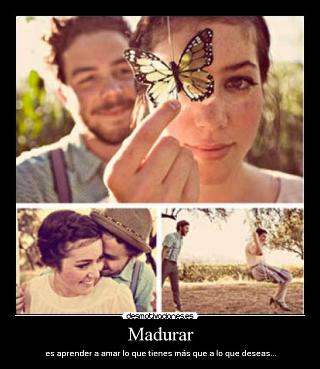 carteles madurar madurar desmotivaciones