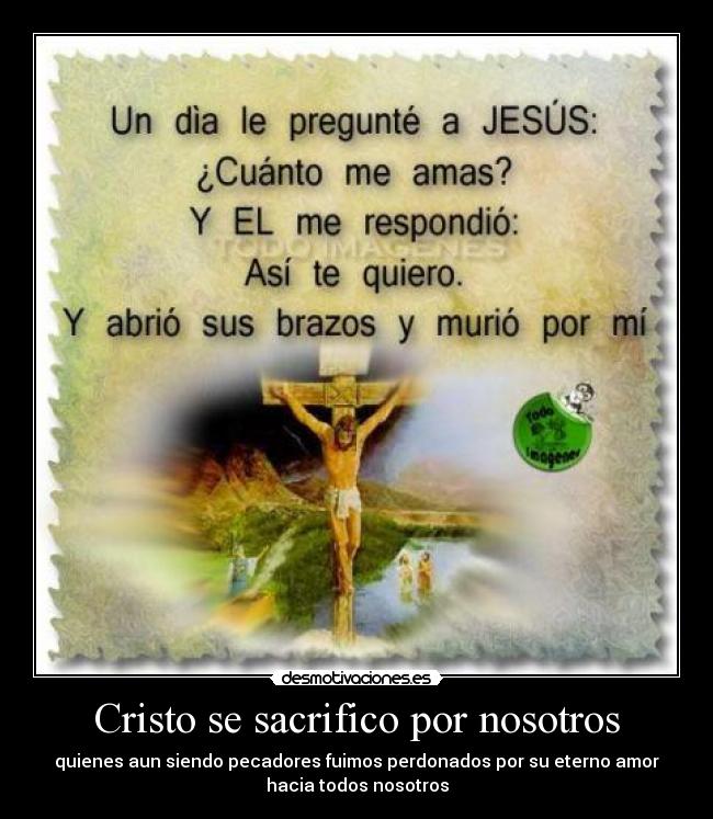 Cristo se sacrifico por nosotros -