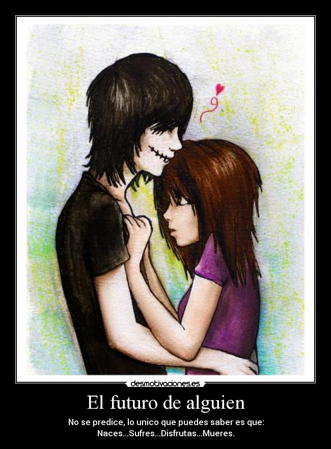 El futuro de alguien -