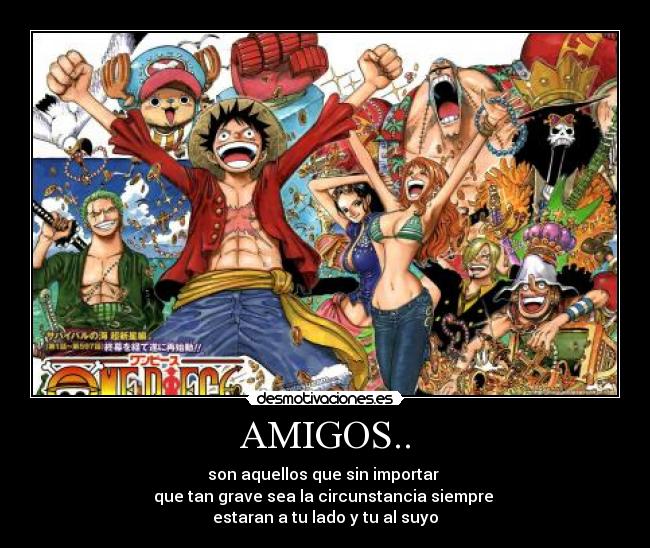 AMIGOS.. -