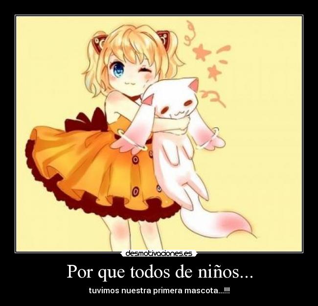 Por que todos de niños... - tuvimos nuestra primera mascota...!!!