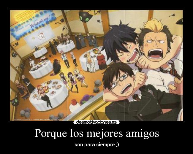 Porque los mejores amigos - 