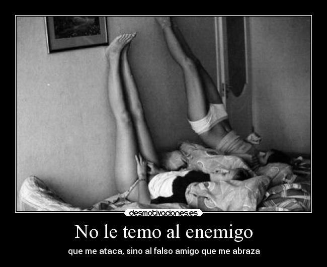 No le temo al enemigo - 