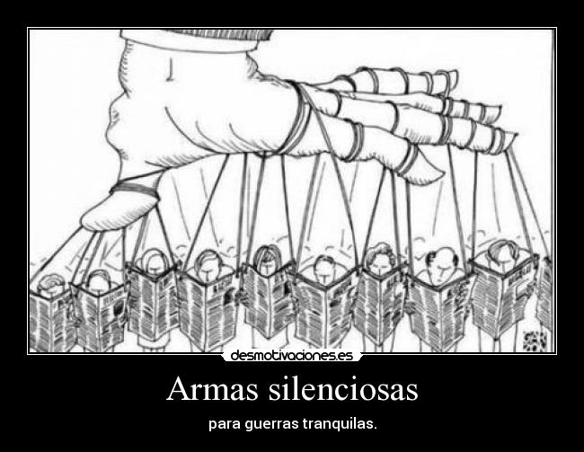 Armas silenciosas - para guerras tranquilas.