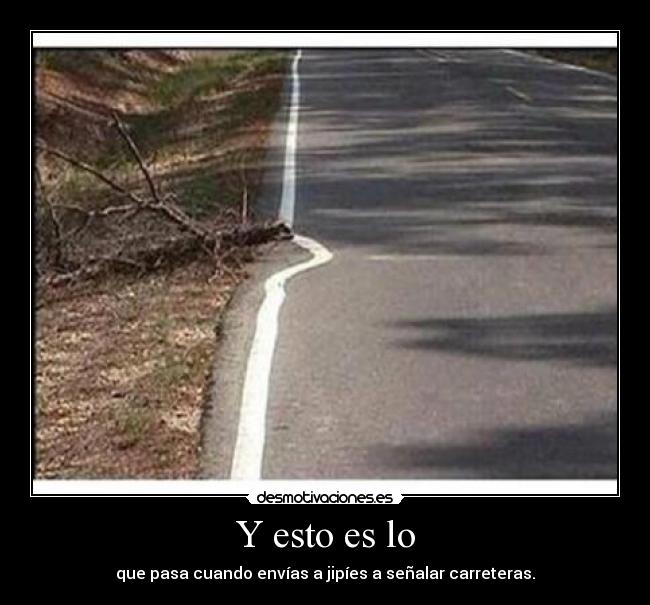 carteles jipis desmotivaciones