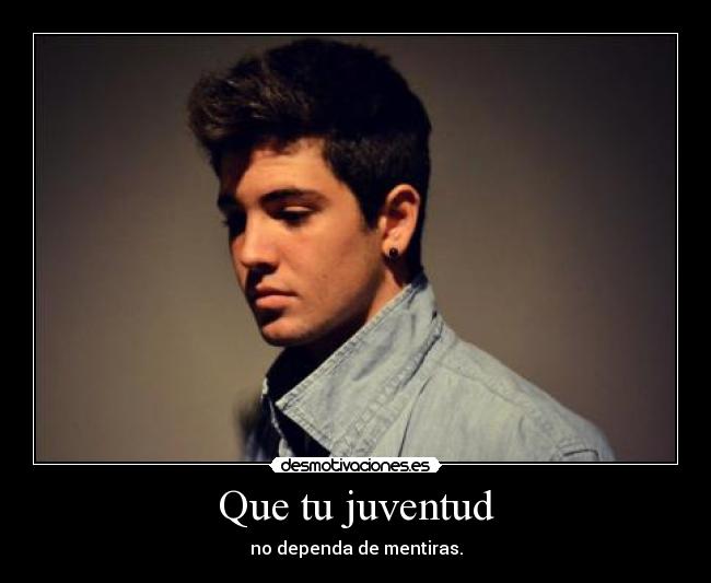 Que tu juventud - 