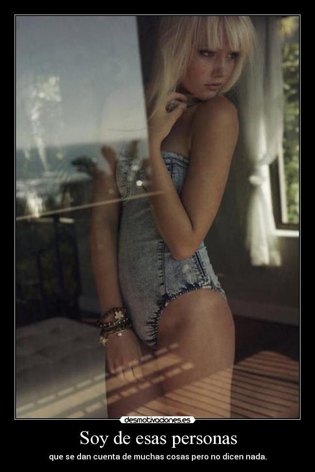 Soy de esas personas -