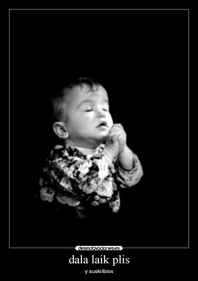 dala laik plis - y suskribios