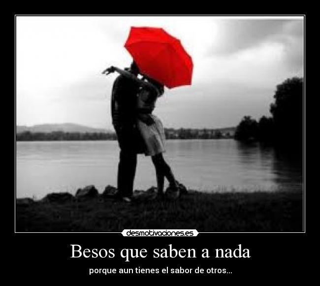 carteles besos desmotivaciones