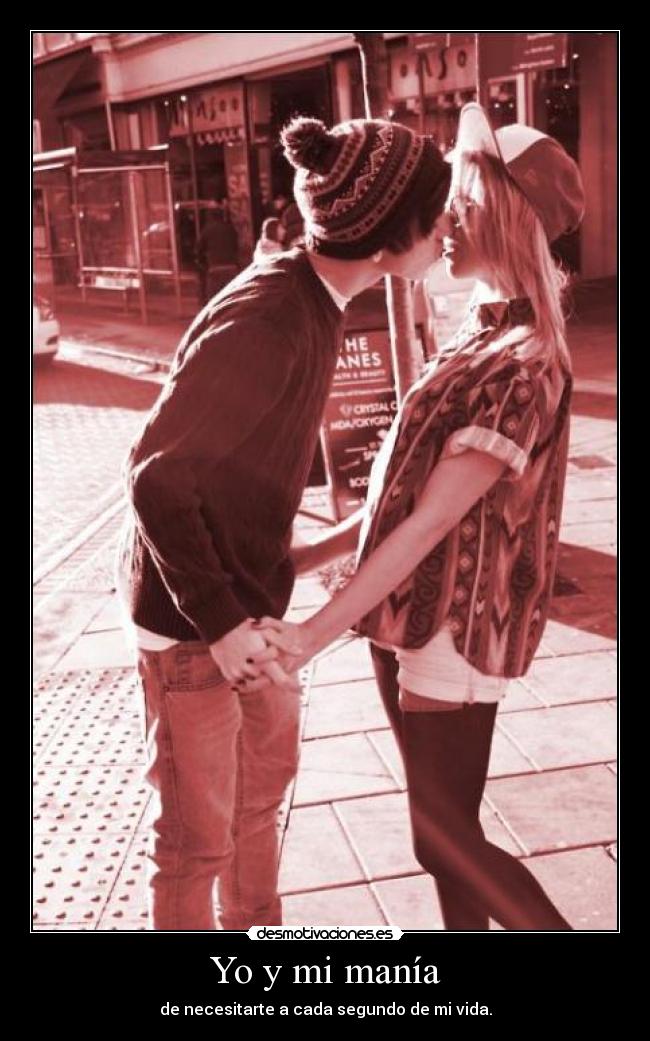 Yo y mi manía - 