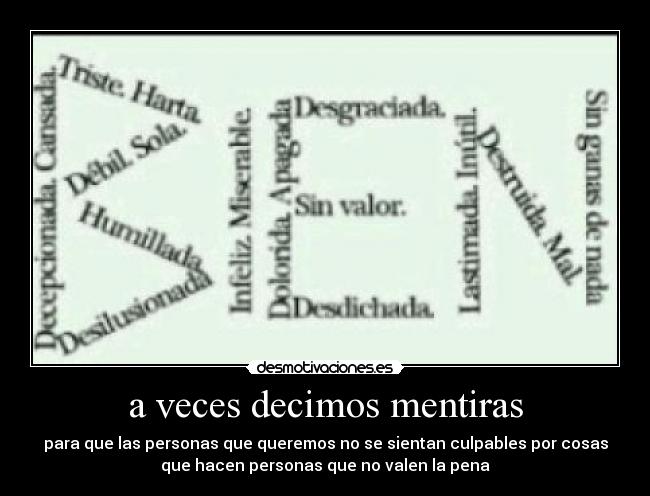 a veces decimos mentiras - 