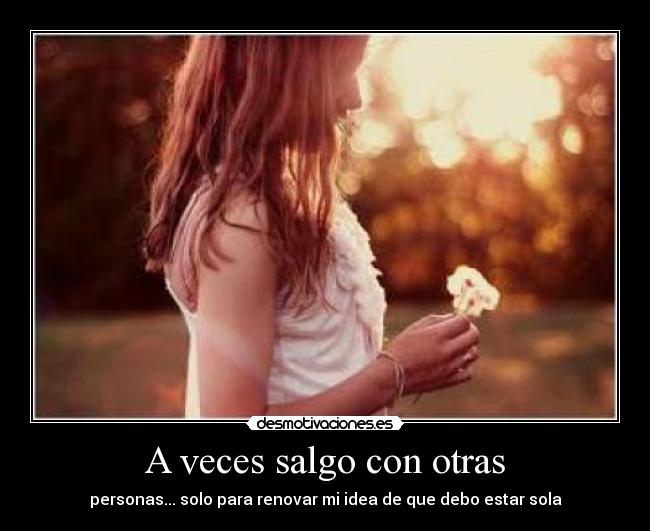 A veces salgo con otras - 