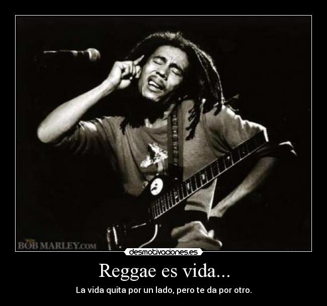 Reggae es vida... - 